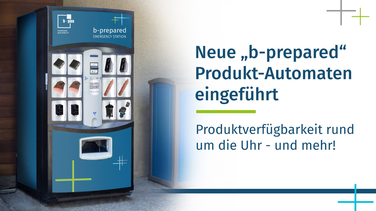 B-plus Führt Produktautomaten "b-prepared" Ein